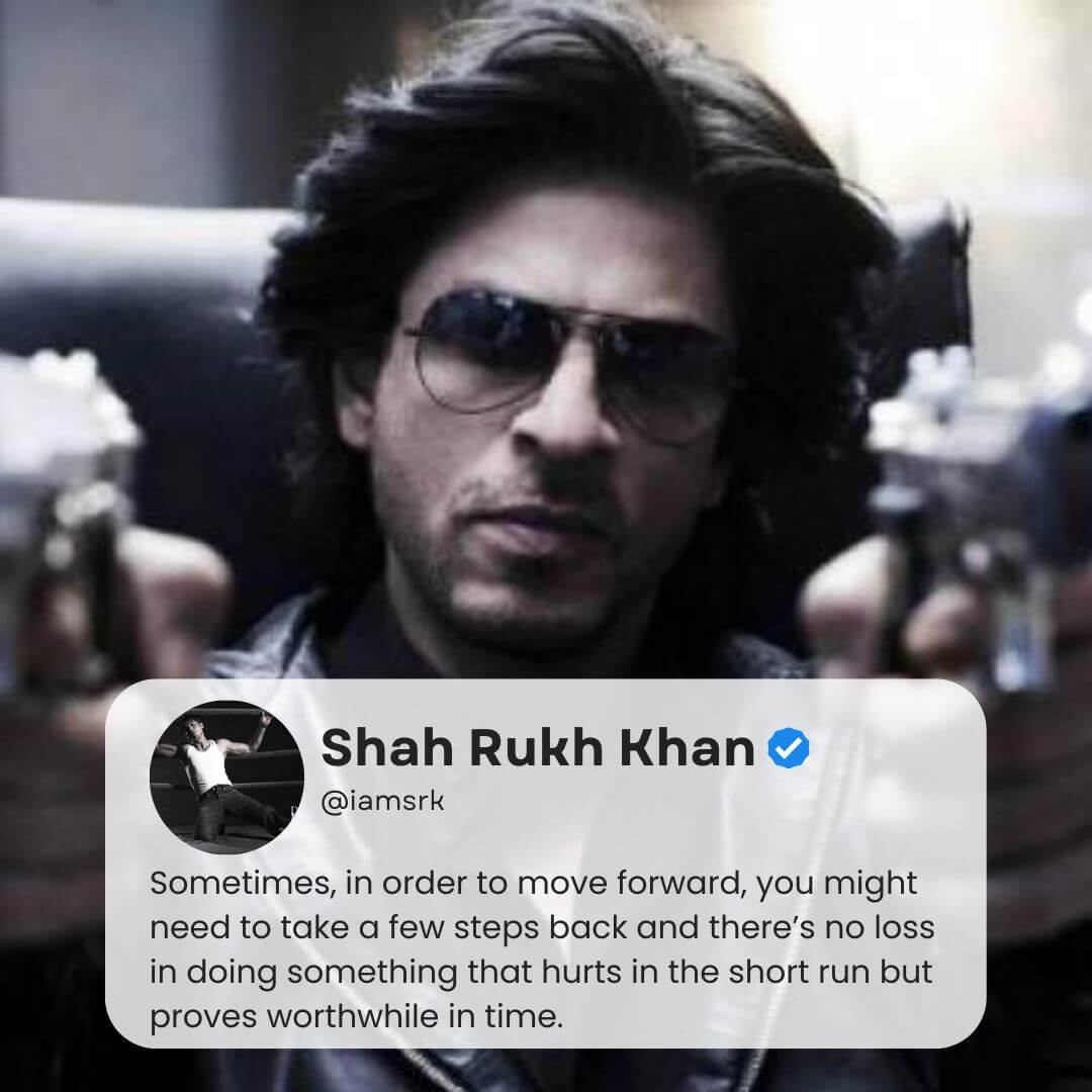 SRK step back move saying