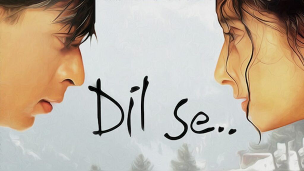 Dil Se Underrated SRK Movie